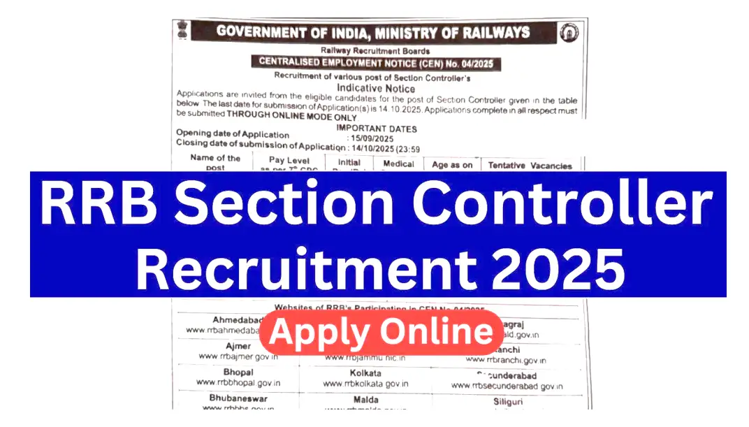 You are currently viewing RRB Section Controller Recruitment 2025 – Apply Online for 368 Vacancies, Eligibility, Fee & Last Date