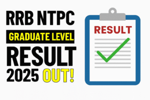 Read more about the article RRB NTPC Graduate Level Result 2025 OUT, Download Scorecard @rrbcdg.gov.in