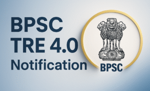 Read more about the article Bihar BPSC School Teacher Recruitment TRE 4.0 2025 – Online Form, Eligibility, Last Date