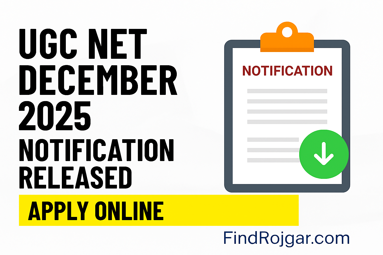 You are currently viewing UGC NET December 2025 Notification Released: Apply Online
