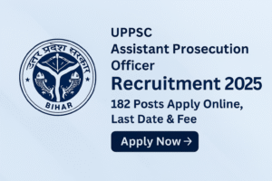 Read more about the article UPPSC Assistant Prosecution Officer Recruitment 2025 | 182 Posts Apply Online, Last Date & Fee