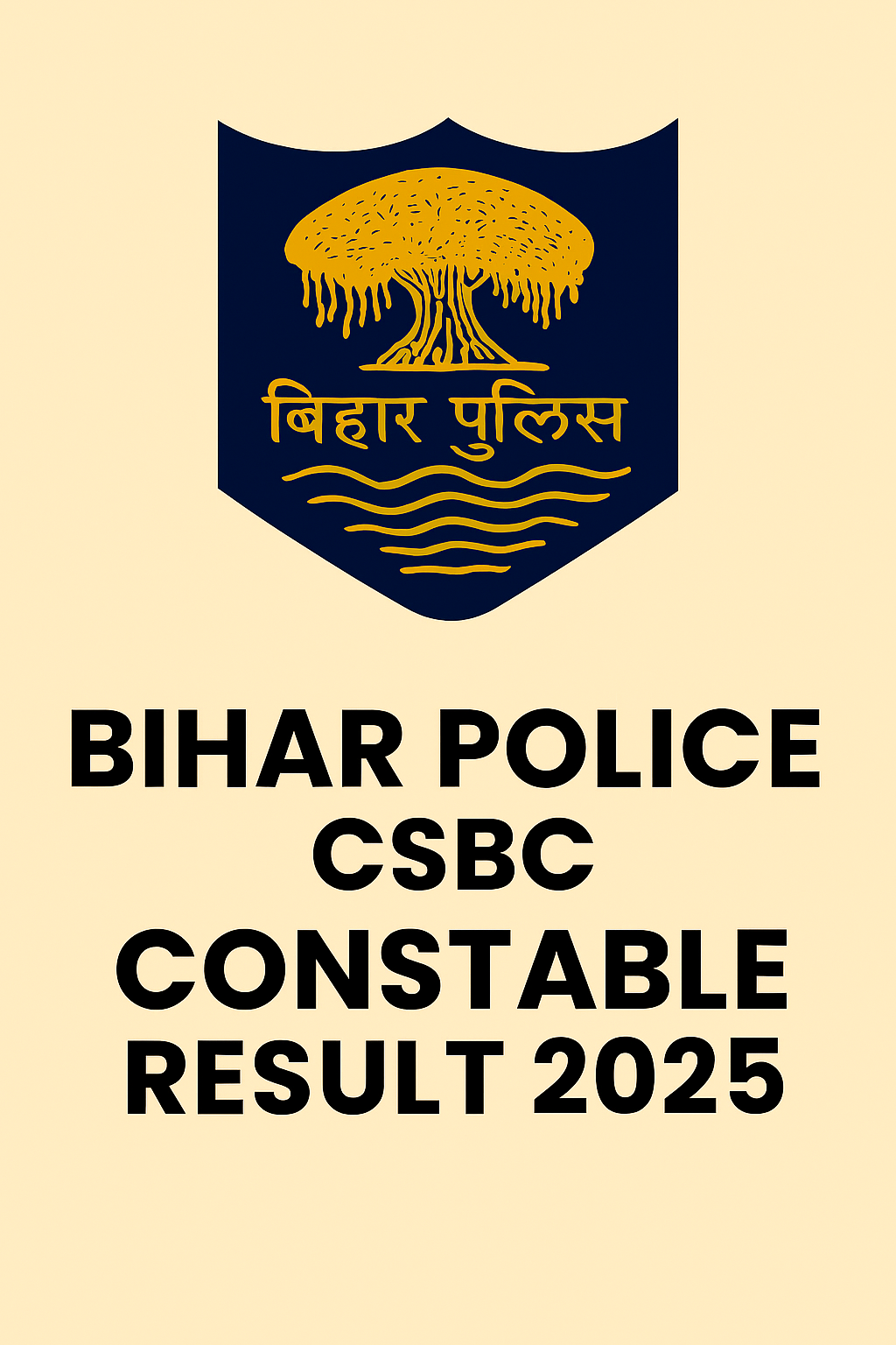 Read more about the article बिहार पुलिस भर्ती 2025: कांस्टेबल लिखित परीक्षा परिणाम PDF