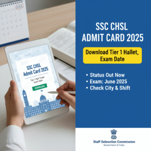 Read more about the article SSC CHSL Admit Card 2025 – Download Tier 1 Hall Ticket, Exam Date